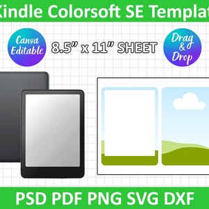 May include: A digital template for a Kindle Colorsoft SE, featuring a black e-reader and a design layout. The template is 8.5" x 11" and includes options for Canva editing and drag-and-drop functionality. File formats include PSD, PDF, PNG, SVG, and DXF.
