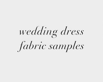 Wedding dress fabric samples