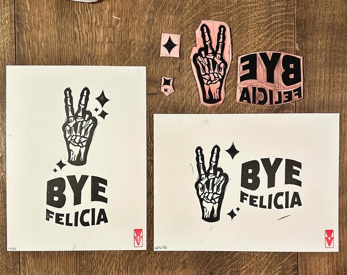 Bye Felicia A4 Print