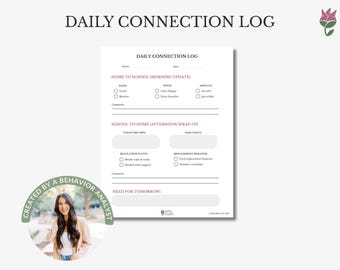 Daily Connection Log, Parent Teacher Communication Sheet + Home School Daily Report, Printable, Behavior Analyst Designed