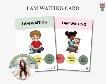 I Am Waiting Card, Autism Visual Support + Behavior Cue Card for Kids, Transition Printable, Behavior Analyst Designed