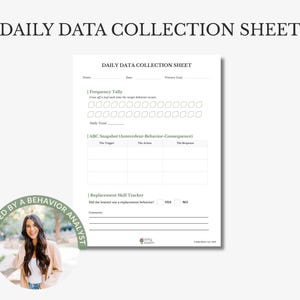 May include: A white daily data collection sheet with black text featuring sections for Name, Date, Primary Goal, a Frequency Tally with leaf icons, an ABC Snapshot table for Antecedent-Behavior-Consequence, and a Replacement Skill Tracker.