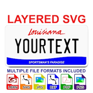 Louisiana LA License Plate Digital File Layered SVG - Lightburn Cricut Glowforge Laser CNC