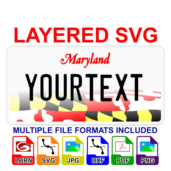 Maryland MD License Plate Digital File Layered SVG - Lightburn Cricut Glowforge Laser CNC