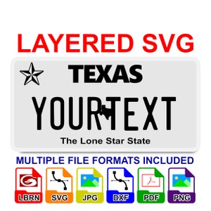 Texas TX State License Plate Layered SVG Digital File - Lightburn Cricut Glowforge Laser CNC 2025
