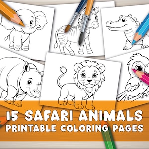 Malvorlagen für Kinder, 15 Seiten Safari Tiere digitales Malbuch, einfache druckbare Malseiten für Kinder, Vorschule, Kindergarten