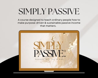 Simply Passive - Digital Marketing Course with Master Resell Rights