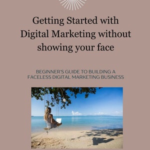 Beginner's Guide to Faceless Digital Marketing image 1