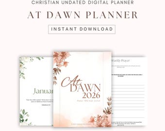 2026 Christian Digital Planner | At Dawn Undated Planner | Prayer Journal & Bible Study | iPad GoodNotes