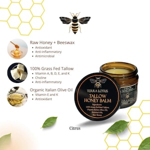 May include: A brown glass jar with a black label that reads "TERRA LOTUS TALLOW HONEY BALM". The label lists ingredients including 100% Grass Fed Beef Tallow, Organic Italian Olive Oil, Essential Oils, and Raw Honey. The jar is surrounded by a honeycomb pattern and a green leaf.