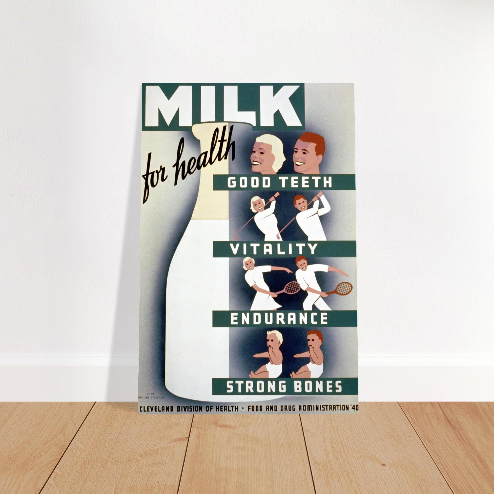 Milk for Health Vintage Poster Ad - 1940's FDA Food and Drug