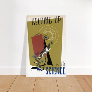 Póster de Mantenerse al día con la ciencia: microscopio WPA antiguo, científico, impresión de los años 30, aprendizaje