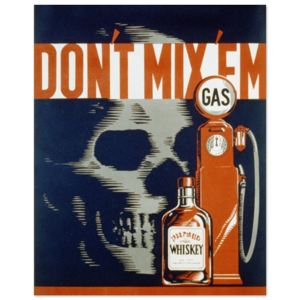 Drunk Driving Poster, Don't Drink & Drive - WPA Art Alcohol