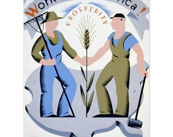 WPA-posterafdruk jaren 1930 - vintage welvaart, hard werken, VS, PSA
