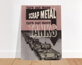 Vintage WW2 Tank Poster - Scrap Metal World War Tanks print recycling, 1940's