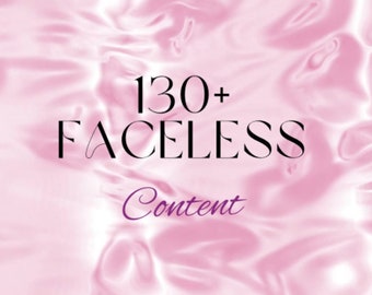130+ Faceless Content