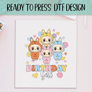 Labubu Birthday Girl Ready to Press DTF Transfer, Cute Pastel Labubu Style Design, Gift For Kids, Colorful Birthday Print, Ready To Press