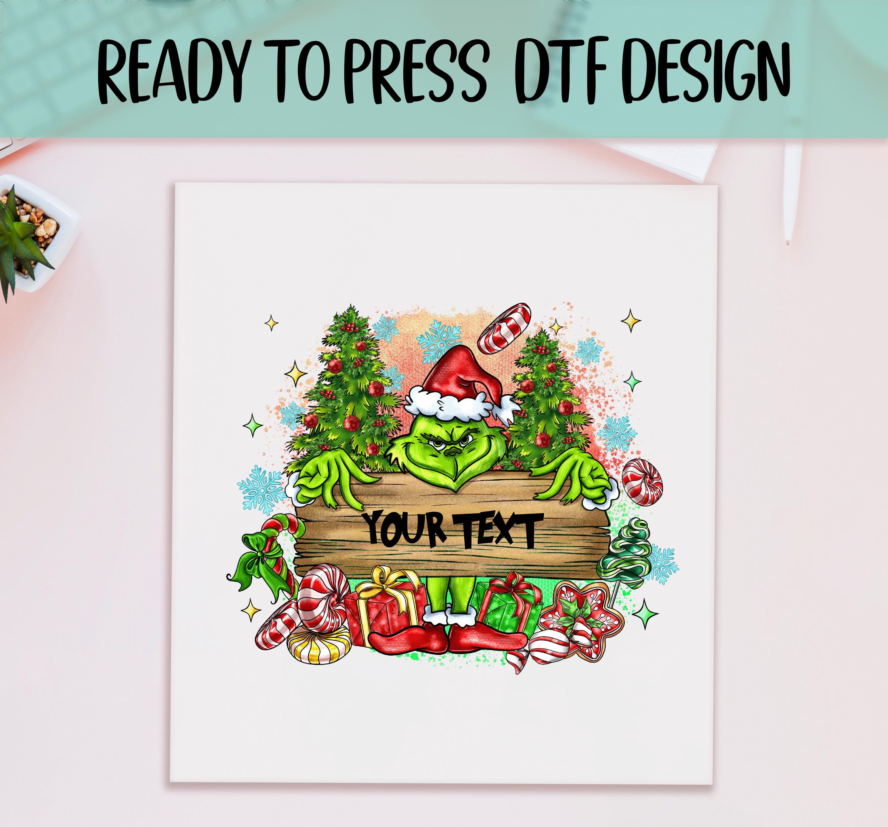 Grinchmas Ready to Press DTF, Xmas Grinch Gift Print, Heat Press DTF Transfer, Grinchy Custom Prints, Grinchmas Party DTF, Xmas Custom Print