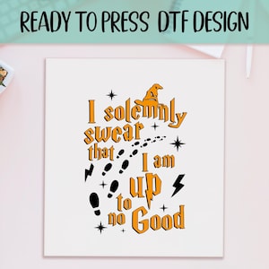 Mischief Maker Quote Ready to Press DTF, Magical Footprint Design, Heat Press DTF Transfer, Wizard-Inspired Art Print, Shirt Heat Transfer