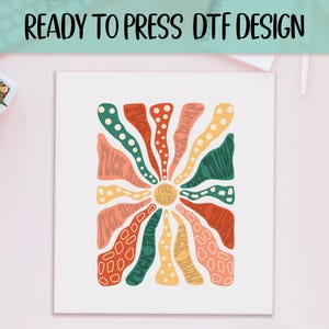 Groovy Wildflower DTF, Sunburst Flower Print, Heat Press DTF Transfer, Trendy Floral Print, Botanical Gift DTF, Ready To Press Transfer