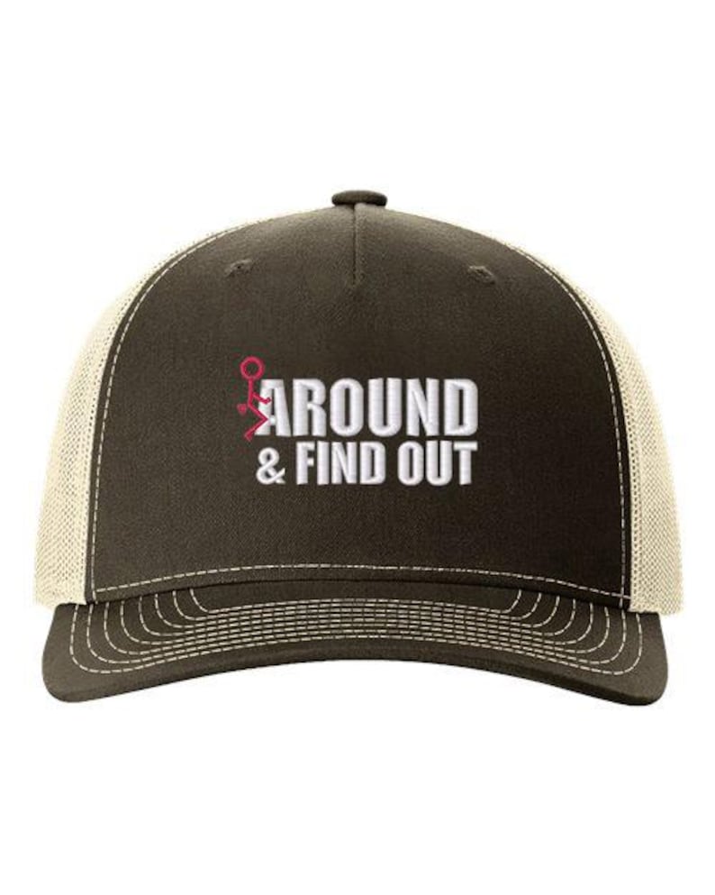 Embroidered Fuck Around And Find Out Hat, Funny Meme Cap, Cool Quote Cap, Funny Quote Cap, Adult Humor Cap, Gift For Bestie