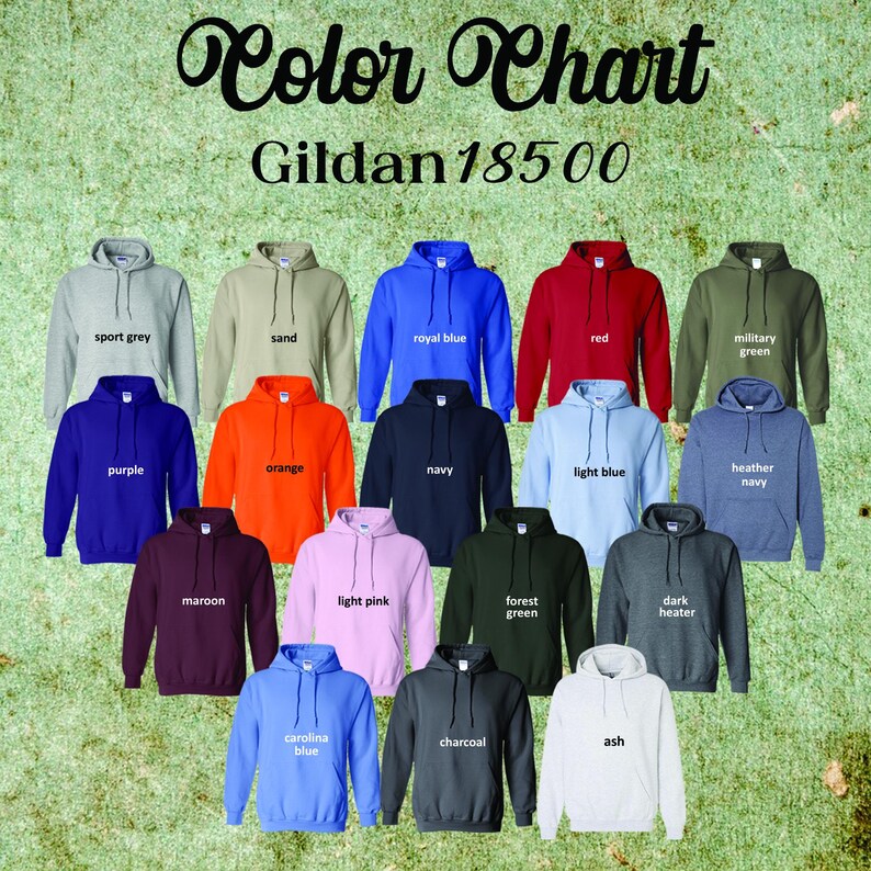 May include: A color chart of Gildan 18500 hoodies in various colors, including sport grey, royal blue, red, and light pink. The image displays a range of hues, with each hoodie labeled with its respective color name.