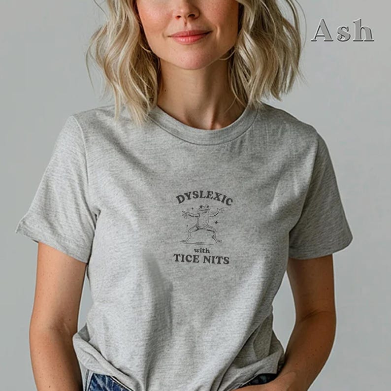 Embroidered Dyslexic With Tice Nits T-Shirt, Funny Dyslexic With Tice Nits Tee, Funny Dyslexia Gift, Cute Frog Tee, Sarcastic Meme Shirt
