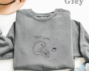 Embroidered Embroidered Self Care Frog Sweatshirt, Funny Frog,  Frog Lover Gift, Cute Sweat with Positive Vibes, Comfort Colors Sweat