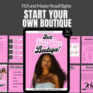 May include: A pink and black digital guide with the title "Start Your Own Boutique!" and the text "2000+ Boutique Vendors Included". The guide includes information on setting up a business, product vendor selection, branding, selling online, marketing and merchandising, and a vendor list.
