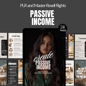 May include: A digital product cover featuring a woman's face on the front. The cover is black and white with the text "create passive income" in a large, bold font. The text "How to create your own passive income" is in a smaller font below the main text. The cover also includes the text "24 pages" in the top right corner.