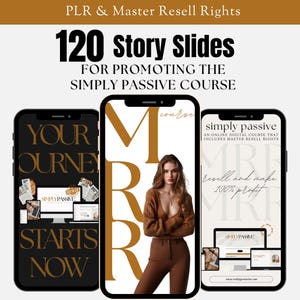 Puede incluir: Tres pantallas de teléfono inteligente que muestran una campaña de marketing para un curso en línea llamado "Simply Passive". La primera pantalla tiene el texto "Your Journey Starts Now" con un fondo negro y texto dorado. La segunda pantalla tiene una gran "M" y "R" doradas con una mujer con un suéter y pantalones marrones. La tercera pantalla tiene el texto "Simply Passive" y "Resell and make 100% profit" con un fondo blanco y texto dorado.