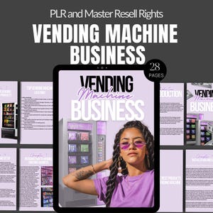 May include: A digital tablet displaying a purple and white ebook cover with the title "Vending Machine Business". The cover features a woman with pink sunglasses and a vending machine with the word "Apps" on it. The ebook is 28 pages long and includes information on starting a vending machine business.