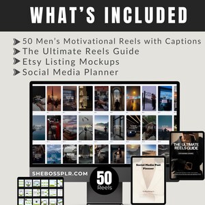 May include: A computer screen displaying 50 motivational reels for men with captions. The screen is next to a digital planner and a guide titled "The Ultimate Reels Guide". The text "SHEBOSSPLR.COM" and "50 Reels" are also visible on the screen.