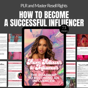 May include: A pink and white digital tablet displaying a guide titled "From Follower to Influencer: The Roadmap to Becoming an Influencer" with a woman's face on the cover. The text "73 Pages" is visible in the upper right corner of the tablet.