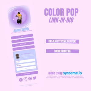May include: A purple and white color pop link-in-bio page with the text "COLOR POP LINK-IN-BIO" and a photo of a woman. The page includes buttons for "BLOG", "SHOP", "FAV PRODUCTS", "PODCAST", "ONE-CLICK SYSTEME.IO IMPORT", and "TROUBLESHOOTING". The page also includes a form to get a free ebook and a contact me section with social media icons.