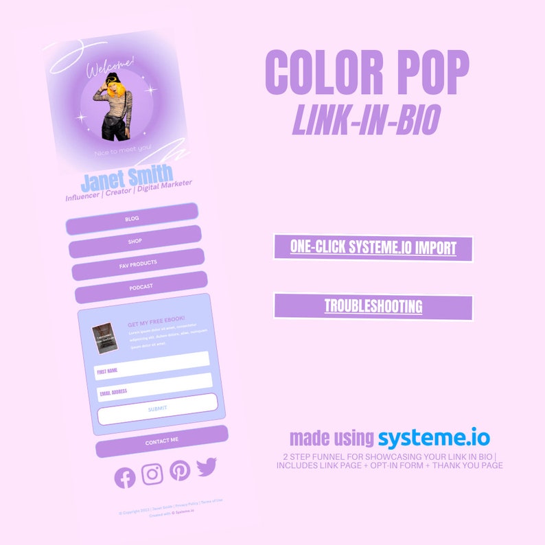 May include: A purple and white color pop link-in-bio page with the text "COLOR POP LINK-IN-BIO" and a photo of a woman. The page includes buttons for "BLOG", "SHOP", "FAV PRODUCTS", "PODCAST", "ONE-CLICK SYSTEME.IO IMPORT", and "TROUBLESHOOTING". The page also includes a form to get a free ebook and a contact me section with social media icons.