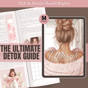 May include: A pink and white digital detox guide with the title "The Ultimate January Detox Guide". The guide includes a calendar, notes section, and a pink and white illustration of a woman with her back to the camera.