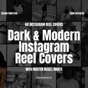 Dark Aesthetic Reel Covers Dark & Modern Instagram Reel Covers MRR Reel Digital Marketing MRR Cover Template Digital Products To Resell