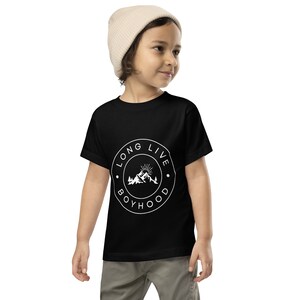 Long Live Boyhood Black Toddler T-Shirt
