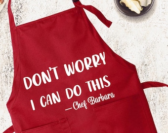 Don't worry I can Do this,Custom Name Apron,Personalized  Apron,Gifts for dad, Funny apron, Chef Apron, Gift for Griller Funny Dad Mom Apron