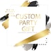 Custom Party Gift