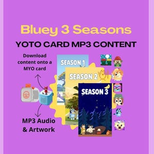 Op de afbeelding: Een paarse afbeelding met de tekst "Bluey 3 Seasons YOTO CARD MP3 CONTENT". De afbeelding toont drie seizoenscovers, een blauwe audiospeler en een witte audiospeler. De tekst "Download content op een MYO-kaart" is ook aanwezig.