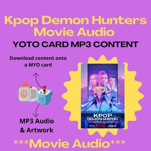 Peut inclure: Un graphique numérique sur fond violet avec le texte Kpop Demon Hunters Movie Audio YOTO CARD MP3 CONTENT. Il montre deux petits lecteurs audio carrés et une étoile jaune contenant l'affiche du film Kpop Demon Hunters.