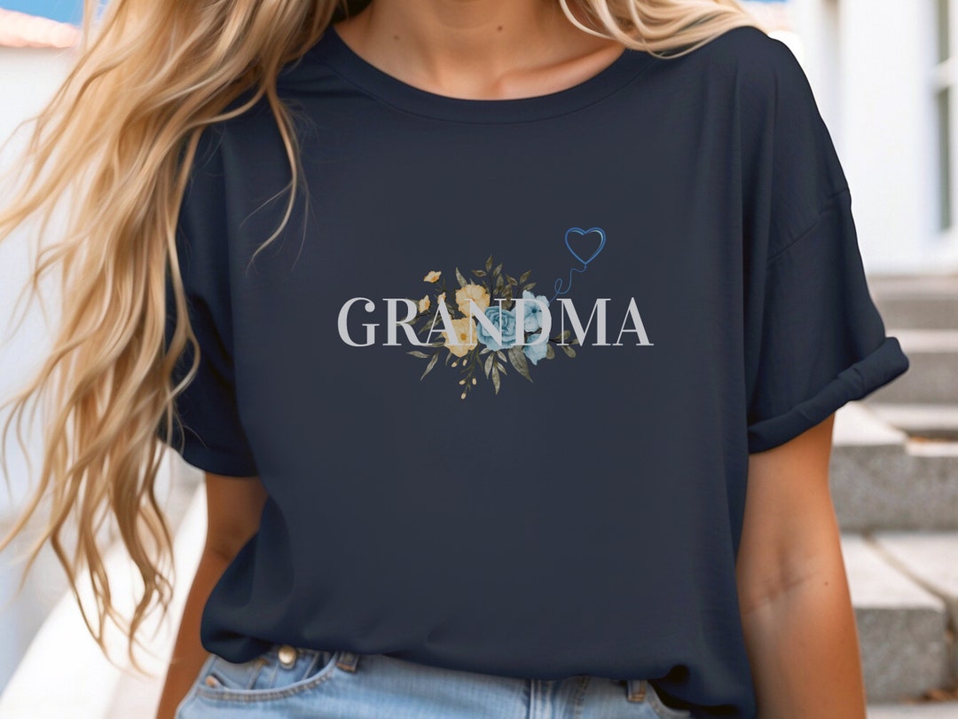 Grandma Tee Shirt, Mother's Day Gift, Gift for Grandma, Grandma