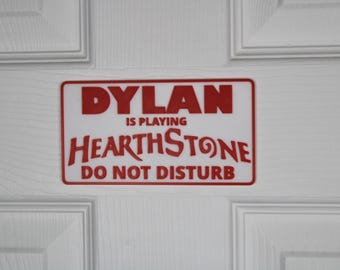 HearthStone Door Sign | Custom "Do Not Disturb" Name Plate | Personalized Gamer Wall Decor | Made to Order