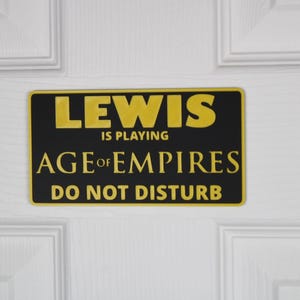 Age of Empires | Door Sign | Custom "Do Not Disturb" Name Plate | Personalized Gamer Wall Decor | Made to Order |