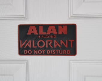 Valorant Door Sign | Custom "Do Not Disturb" Name Plate | Personalized Gamer Wall Decor | Made to Order