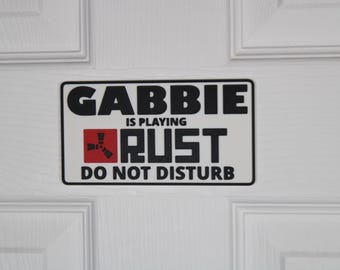 RUST Door Sign | Custom "Do Not Disturb" Name Plate | Personalized Gamer Wall Decor | Made to Order