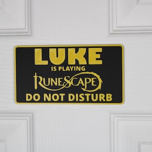 RuneScape | Door Sign | Custom "Do Not Disturb" Name Plate | Personalized Gamer Wall Decor | Made to Order |