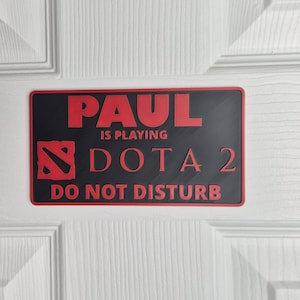 DOTA 2 Door Sign | Custom "Do Not Disturb" Name Plate | Personalized Gamer Wall Décor | Made to Order